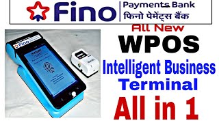 Fino Payments Bank All New WPOS Terminal  Wireless POS  All in ONE  ONLINE Entrepreneur [upl. by Cockburn226]