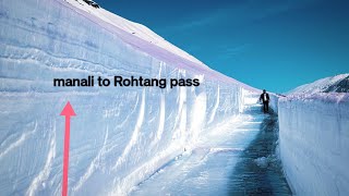 Manali Rohtang Pass  Road open now  Rohtang pass  Manali today update [upl. by Caresa]