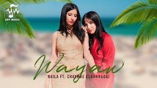 Naila Ft Chaymae El Hannaoui  Wayaw Official Music Video  2024 [upl. by Ailemrac]