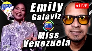 🔴 LIVE  EMILY GALAVIZ 🇻🇪 Presentación en Miss Venezuela y Charallave  REACCIÓN EmilyGalaviz [upl. by Mirisola]