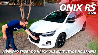 CHEVROLET ONIX RS 2024  A Versão Sport do Modelo Mais Vendido no Brasil [upl. by Idisahc]