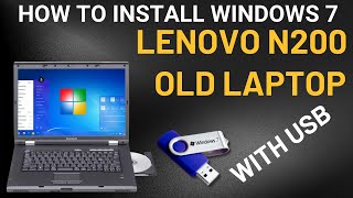 How to install windows 7 lenovo N200 Laptop with USB  Boot Settings Problem Solved  2024 [upl. by Keli98]