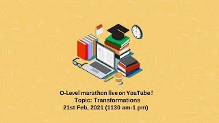 ZAINEMATICS O LEVELS TRANSFORMATION WITH EXAM QUESTION VARIATIONS [upl. by Ajet]