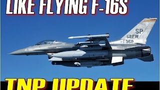 How TNP is Like Flying F16s Desert Update [upl. by Llerreg]