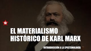 El materialismo histórico de Karl Marx Introducción a la Epistemología UNLaM [upl. by Reider]