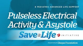 PEA and Asystole  10b Pulseless Electrical Activity amp Asystole PALS 2019  OLD [upl. by Nylak]