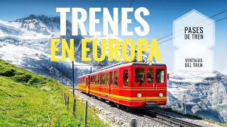 Viajando en tren en Europa todo sobre los pases de tren [upl. by Lehplar]