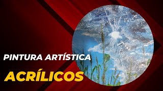 Pintura artística con acrílicos [upl. by Kremer]