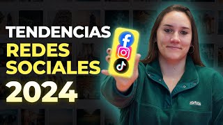 TENDENCIAS de Social Media en 2024 [upl. by Graniah308]