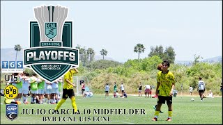 PLAYOFFS SAN DIEGO 2024 JULIO GARCIA 10 BVB ECNL MIDFIELDER HIGHLIGHTS GAME SC SURF U15 ECNL [upl. by Assertal978]