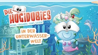 Die Hugidubies in der Unterwasserwelt  Mitlesegeschichte [upl. by Stefa]