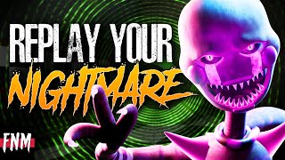 FNAF SONG quotReplay Your Nightmarequot ANIMATED III [upl. by Olegnad]