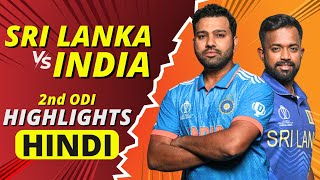 India vs Sri Lanka Highlights 2nd ODI  IND vs SL HIGHLIGHTS  4th August 2024  Highlights  Hindi [upl. by Humfried163]