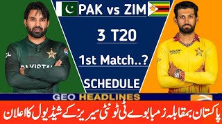 Pakistan vs Zimbabwe T20 series schedule 2024  Pak vs Zim T20 series 2024  Pak vs Zim 1st T20 2024 [upl. by Shaun]