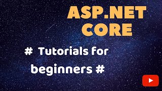 Part 1  ASPNET Core  Tutorials for beginners [upl. by Belda386]