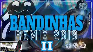 BANDINHAS DO SUL REMIX 2019 download na descrição [upl. by Marje849]