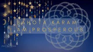 Millionaires Mantra  The Power of Bahuta Karam to Activate Divine Prosperity [upl. by Nisbet]