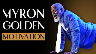 One Hour Of Myron Motivation Myron Golden [upl. by Ataner775]