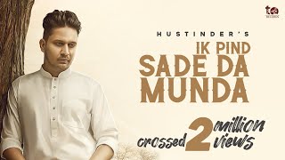 Ik Pind Sade Da Munda  Hustinder Official Song Hakeem  TDot Records  New Punjabi Songs 2020 [upl. by Remmus510]