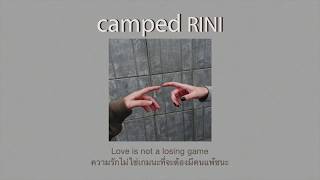 Camped  RINI LyricsThaisub [upl. by Whipple]