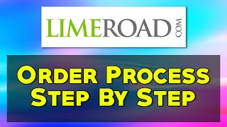 Lime Road Order Process Step By Step  Ecommerce Ideas [upl. by Bodwell410]