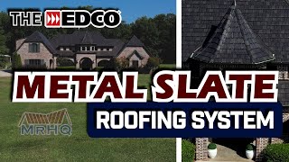 EDCO Enhanced Slate Metal Shingle Roof [upl. by Afirahs]