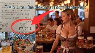 7 Mio Liter BierRekord auf dem Oktoberfest 67 Millionen Besucher auf der Wiesn [upl. by Aienahs]