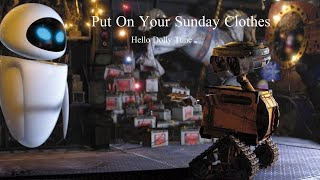 Put On Your Sunday Clothes  quotHello Dollyquot Tune  WALL•E  Video Game OST [upl. by Zil]