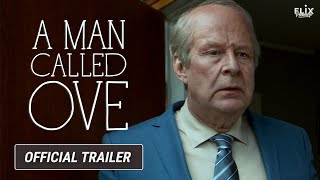 A Man Called Ove  Official Trailer  Drama [upl. by Eiclud405]