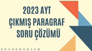 2023 AYT çıkmış paragraf soru çözümü TAKTİK 2023 ayt paragrafinsifresi [upl. by Flower]