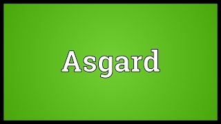 Asgard Meaning [upl. by Katz]