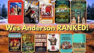 I Ranked Every Wes Anderson Film [upl. by Rosamond379]