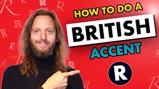 How To Do A British Accent Training  English Pronunciation of R with voice coach Ashley Howard [upl. by Cummine]