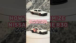 HOW TO CUSTOMIZE NISSAN SKYLINE R30 GODZILLA EDITION hotwheels nissan skyline godzilla diy [upl. by Bithia]