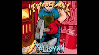 Venta de Garage  Talismán [upl. by Wash159]