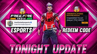 TONIGHT UPDATE  FF ESPORTS  REDEEM CODE BACK 🥳 [upl. by Yeldud496]