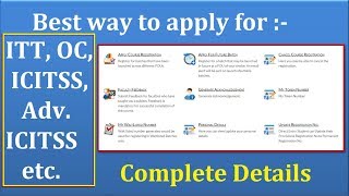 Complete procedure on How to apply for ITT OC Advanced ITT ICITSS Faculty Feedback etc [upl. by Eceinahs]