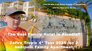 Best family Hotel in Alcudia 2024 Tour of Zafiro Tropic Hotel in Mallorca amp Dji Mini 4 Drone footage [upl. by Namijneb]