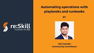 Automating operations with playbooks and runbooks [upl. by Ahsayn]