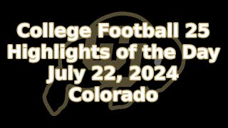 Highlights of the DayCollege Football 25July 22 2024Colorado Buffaloes [upl. by Etolas391]