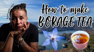 How to make Borage tea [upl. by Quincey]