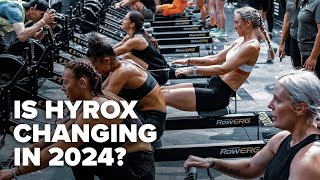 Is HYROX Changing In 2024 [upl. by Giwdul]