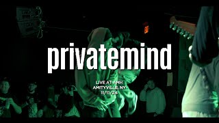 Private Mind Live at AMH 111124 [upl. by Anitnas46]