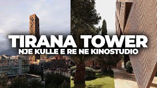 TIRANA TOWER NJE KULLE E RE NE KINOSTUDIO [upl. by Presber837]