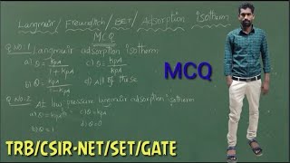 Adsorption MCQTRBPOLY TRBCSIRNETSETGATENEETSANTHOSHCHEMISTRY [upl. by Ackerman763]