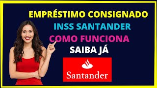 Empréstimo consignado Santander [upl. by Leahci517]