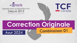 TCF  Expression écrite  AOÛT 2024  Combinaison 01 [upl. by Nygem604]