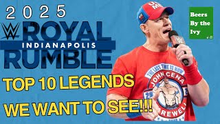 Royal Rumble 2025  10 Legends I Want to See [upl. by Kcinemod]