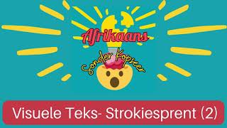 Visuele Teks Strokiesprent 2 [upl. by Ledniahs]