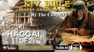 37Book of Haggai  By the Chapter  1 of 2 Chapters Read by Alexander Scourby  God is Love [upl. by Eniledgam]